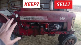 Farmall 350 - Keep or Sell