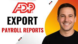 How to Export Payroll Reports from ADP (Step-by-Step)