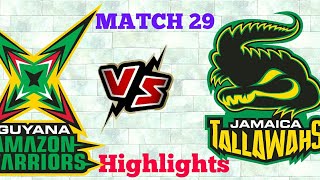CPL 2019 MATCH 29 Highlights ||Guyana Amazon worriors vs Jamaica Tallawahs