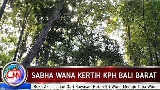 SABHA WANA KERTIH, INI UPAYA KEPALA KPH BERSAMA WAKIL KETUA I DPRD JEMBRANA KELOLA HUTAN BALI BARAT