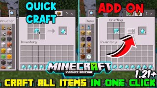 Quick Craft Addon For Mcpe 1.21➡ | Quick Crafting Addon For Minecraft Pe 1.21/1.20 | Yupp Adarsh