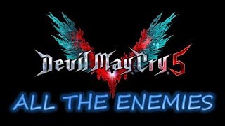 Devil may cry5 ALL ENEMIES デビルメイクライ５　全敵まとめ