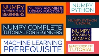 Numpy Complete Tutorial For Machine Learning |Numpy argmin & argmax Function Tutorial|Part:20