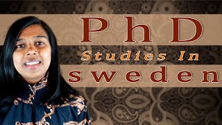 Phd Studies in Sweden, With English Subtitle
