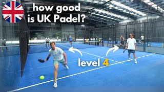 I Played Random UK Padel Matches (How good is UK level?)