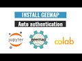 How to install geemap locally and set up Google Colab for automatic authentication with GEE