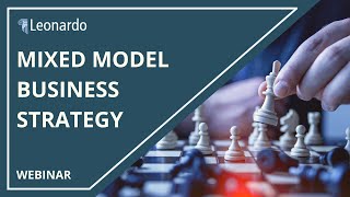 Mixed Model Business Strategy