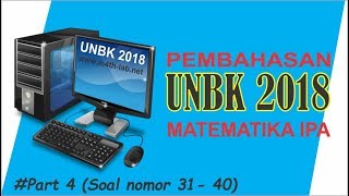 Pembahasan UNBK 2018 SMA Matematika IPA part 4