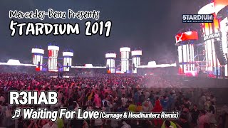 'R3HAB' - Waiting For Love (Carnage \u0026 Headhunterz Remix) | 5tardium 2019