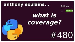 what is coverage? (intermediate) anthony explains #480
