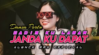 DANSA PORTU GADIS KU LAMAR JANDA KU DAPAT ALWNCK RMX OFFICIAL