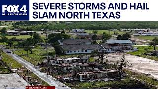 Severe storms, hail and possible tornados slam North Texas