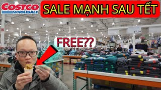 COSTCO GIẢM GIÁ MẠNH SAU TẾT | ĂN SAMPLE FREE ở Mỹ.