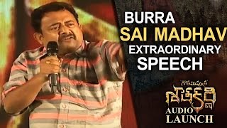 Sai Madhav Extraordinary Speech @ Gautamiputra Satakarni Audio Launch | Lahari Music | T-Series