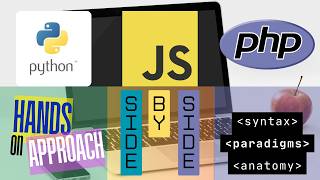 LEARN Python vs. JavaScript vs. PHP Hands-on Coding SIDE-BY-SIDE!