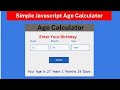 How To Build Age Calculator Using HTML CSS And JavaScript | Age Calculator app