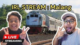 IRL STREAM Malang Day 1 (4) SAMPAI DI Malang!