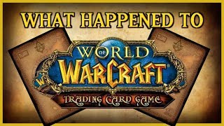 What Happened to the World of Warcraft TCG?