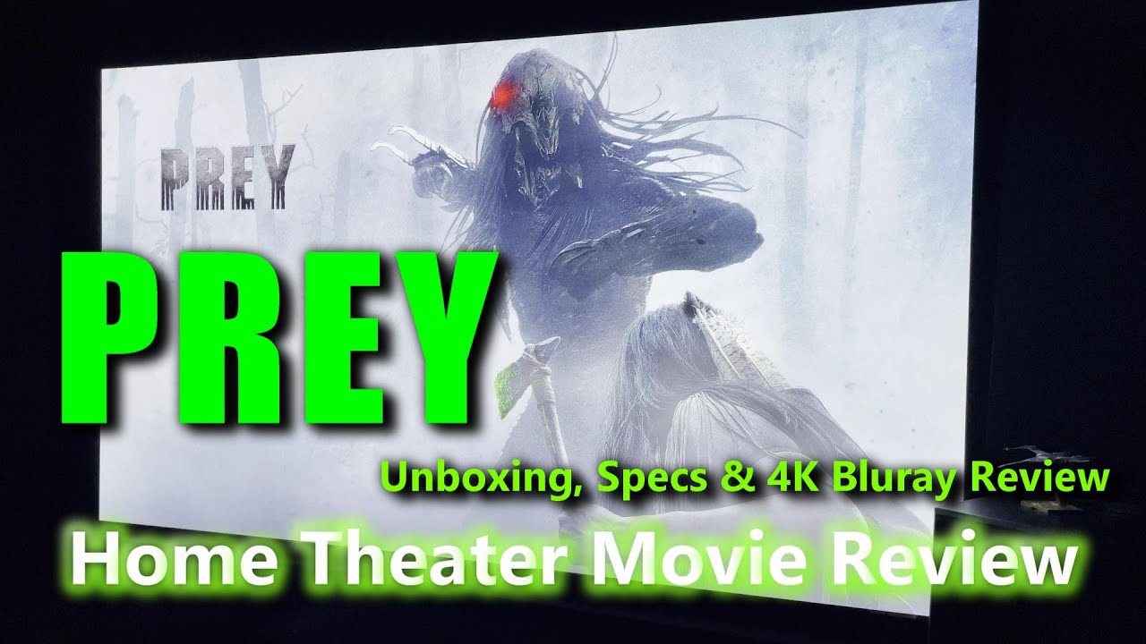 Prey 4K Bluray - A Home Theater Experience Review - YouTube