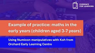 Example of practice in early maths: Using Numicon manipulatives