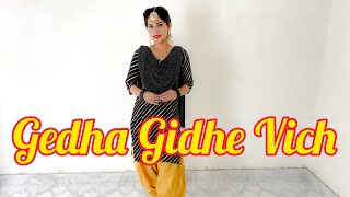 Gedha Gidhe Vich | Mannat Noor | Punjabi Dance | Dance Cover | Seema Rathore