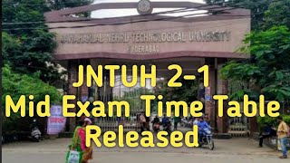 JNTUH 2-1 Mid Exam time table Released || JNTUH UPDATES || JNTUH Exam Time Table ||