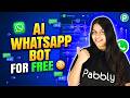 Create a Free AI WhatsApp Chatbot (Step-by-Step Guide)
