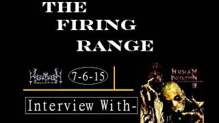 The Firing Range: Human Pollution + Mosh Rising Interviews 7/6/15 (Swansong Before Deadlight)