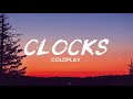 Clocks - Coldplay ( Lyrics Video )
