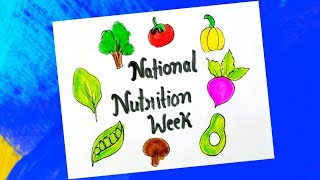 National Nutrition Week Drawing / National Nutrition Week Poster / National Nutrition Week 2023