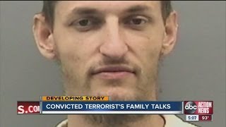 Convicted terrorist's family talks