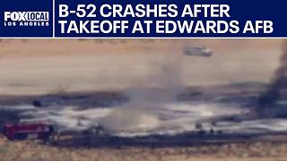 LIVE: B-52 crashes at Edwards Air Force Base