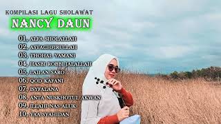 kompilasi lagu sholawat nancy daun