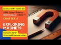 Exploring Magnets | Class 6 Science Chapter 4 | #CURIOSITYClass6 #kvs #nvs #cbse #newncertclass6th