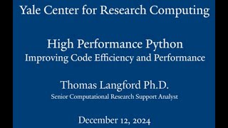 High Performance Python; Improving Code Efficiency and Performance