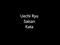 Uechi Ryu Karate -  Saisan Kata