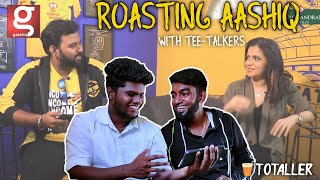 Roasting Aashiq interviewing DD  Teetotallers  Tee-Talkers