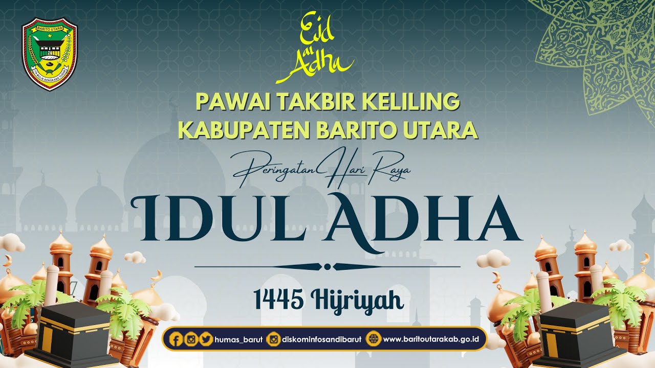 Live Pawai Takbir Keliling Peringatan Hari Raya Idul Adha 1445 H