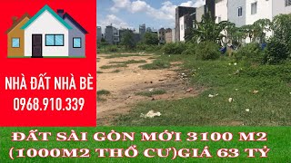 Bán đất diện tích lớn tại Nhà Bè, [46],  3100m2( 1000m2 thổ cư)giá bán 63 tỷ. Liên hệ :0968.910.339