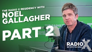Noel Gallagher on selling Oasis rights, Super Yacht dream & annoying fans | Radio X Residency