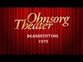 Ohnsorg Theater - Brandstiftung 1973