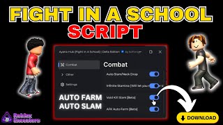 Fight In A School Script Auto Fight Auto Farm Kill Aura Auto Stomp