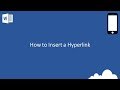 Word (Mobile) - How to Insert a Hyperlink