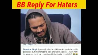 @BBKiVines  Reply For Haters😠 ! Best Reply Always BB !