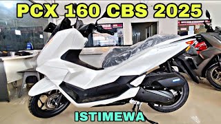 PCX 160 TERBARU 2025 VERSI CBS WARNA PUTIH GLOSSY TAMPIL MEWAH 🔥🔥🔥