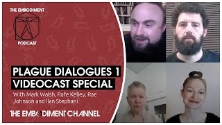 245. The plague dialogues 1 – Special