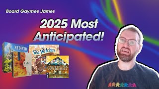 The Ultimate Hype List! 2025's Most Anticipated Board Games