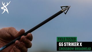 2021 Crossbow Broadhead Test \u0026 Review: G5 Striker X