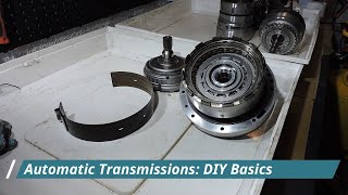 Automatic Transmissions: DIY Basics