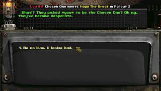 Kaga The Great Can’t Believe This Idiot Is the Chosen One | Fallout 2